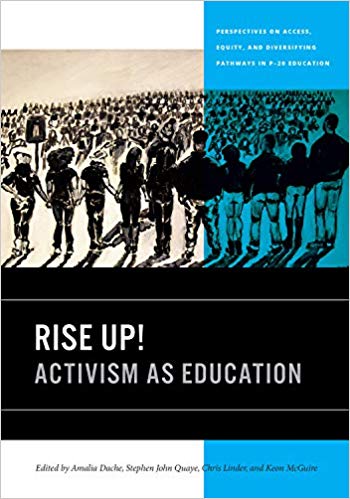Rise up! : activism as education
