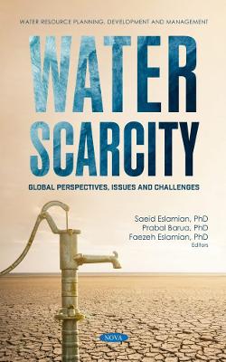 Water scarcity : global perspectives, issues and challenges