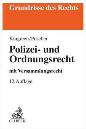 Polizei- und Ordnungsrecht : mit Versammlungsrecht