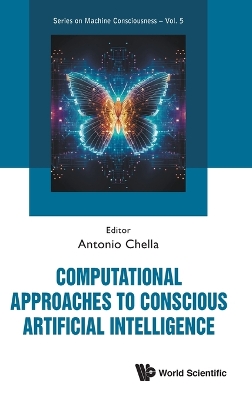 Computational approaches to conscious artificial intelligence