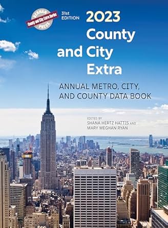 County and city extra : annual metro, city, and county data book. 2023