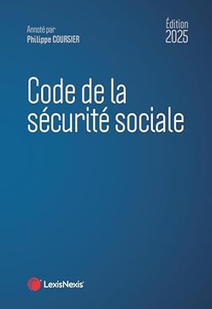 Code de la sécurité sociale. 2025