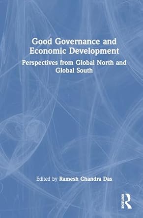 Good governance and economic development : perspectives from Global North and Global South