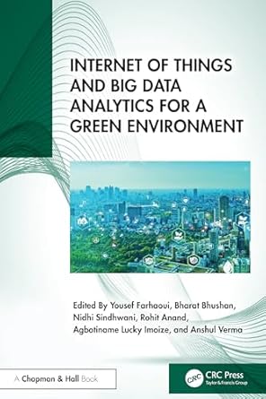 Internet of things and big data analytics for a green environment