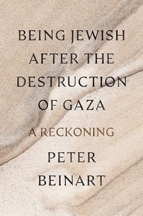 Being Jewish after the destruction of Gaza : a reckoning