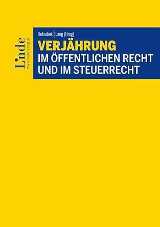 Verjährung im Öffentlichen Recht und im Steuerrecht