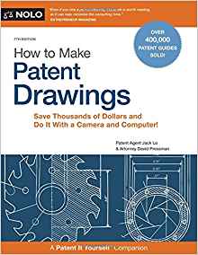 How to make patent drawings : a patent it yourself® companion