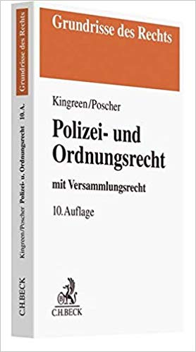 Polizei- und Ordnungsrecht : mit Versammlungsrecht