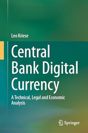 Central bank digital currency : a technical, legal and economic analysis