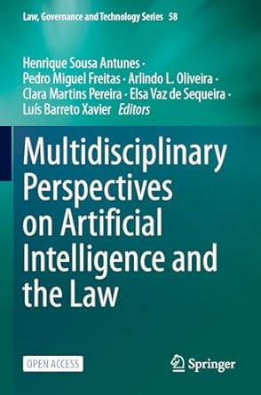 Multidisciplinary perspectives on artificial intelligence and the law