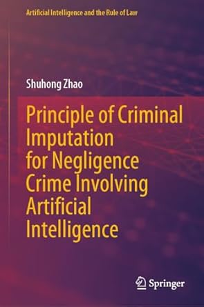Principle of criminal imputation for negligence crime involving artificial intelligence