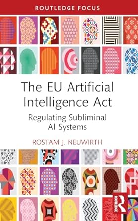 The EU artificial intelligence act : regulating subliminal AI systems