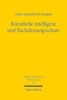 Künstliche Intelligenz und Nachahmungsschutz