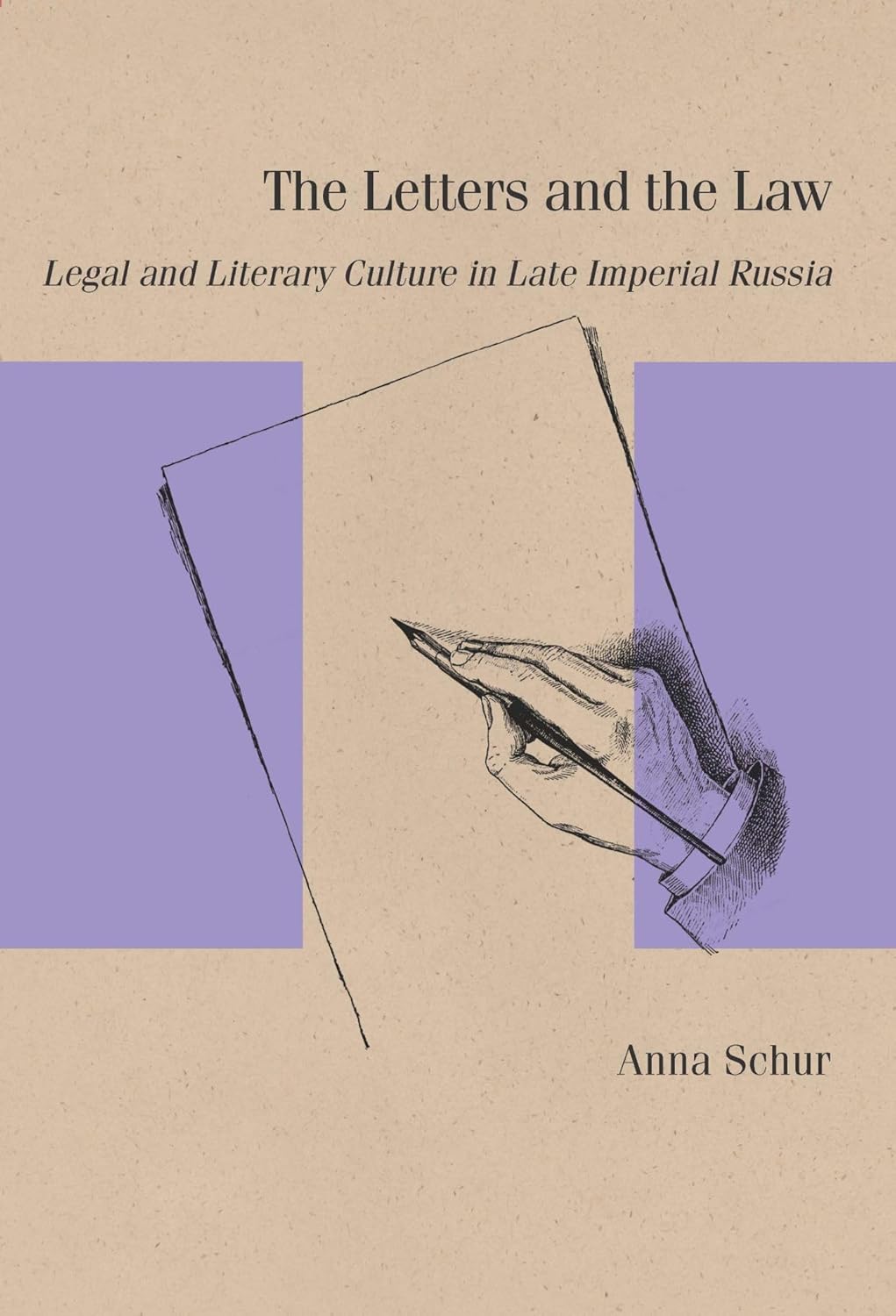 The letters and the law : legal and literary culture in late Imperial Russia