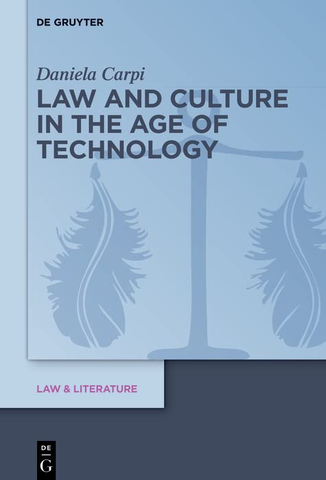 Law and culture in the age of technology
