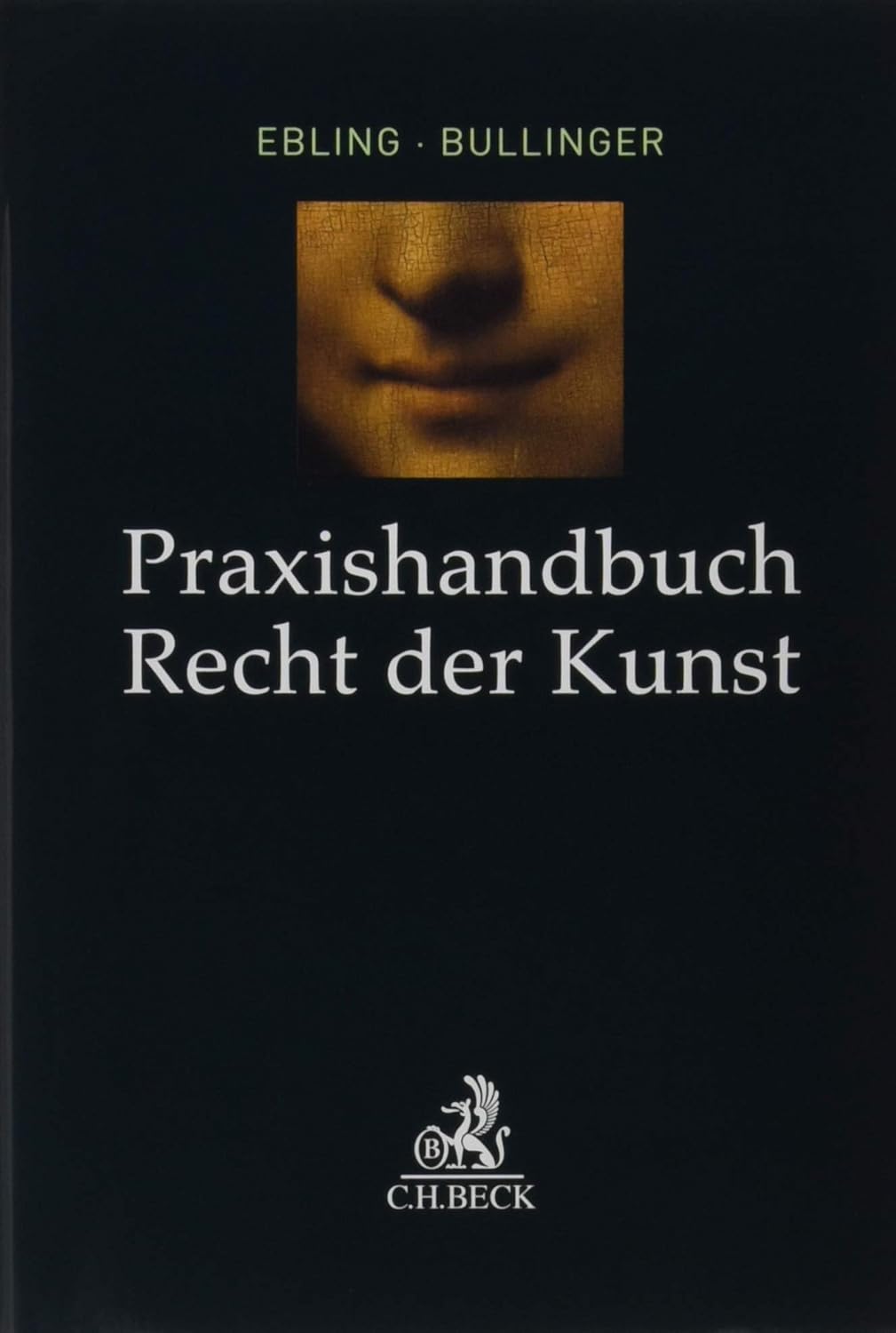 Praxishandbuch Recht der Kunst