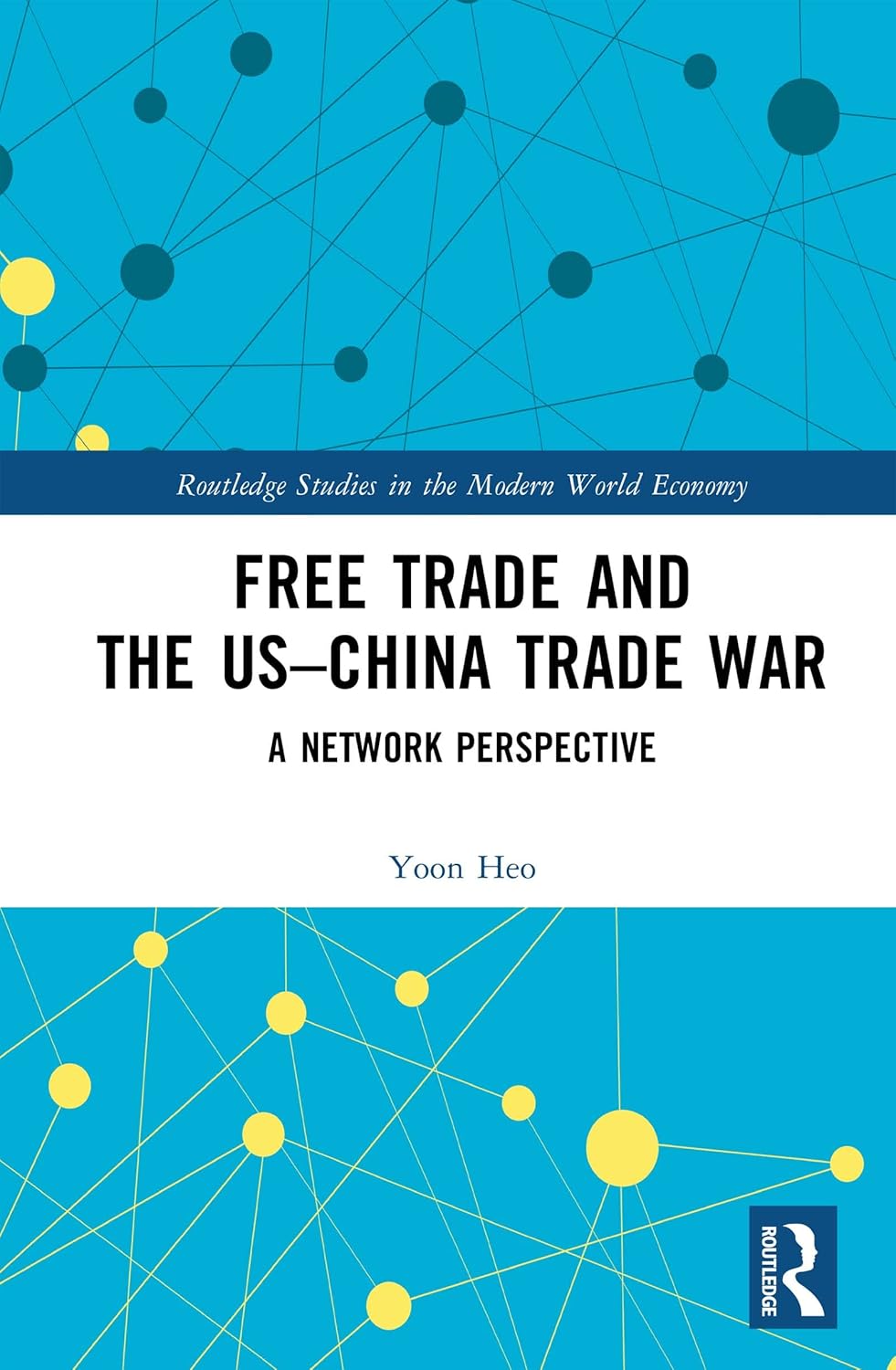 Free trade and the US-China trade war : a network perspective