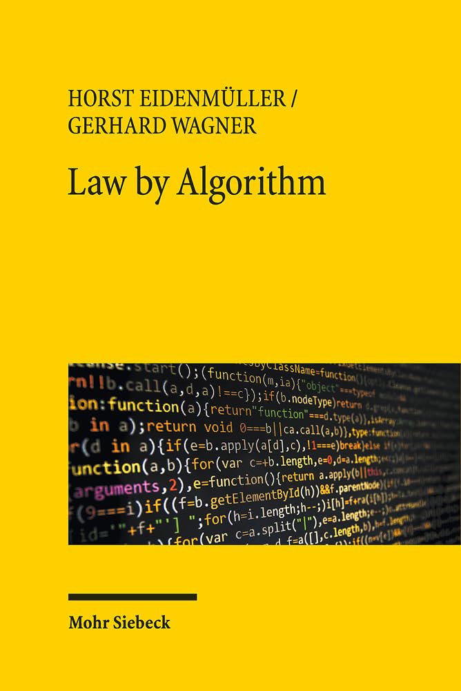 Law by algorithm