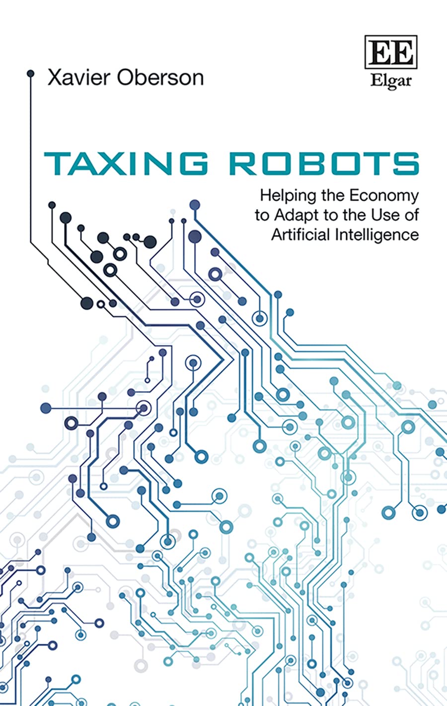 Taxing robots : helping the economy to adapt to the use of artificial intelligence