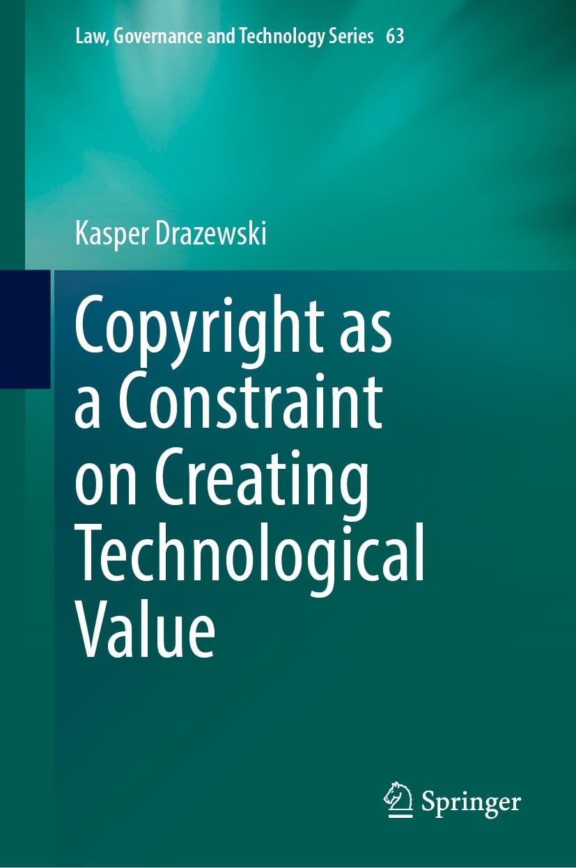 Copyright as a constraint on creating technological value